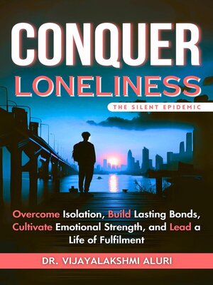 cover image of Conquer Loneliness